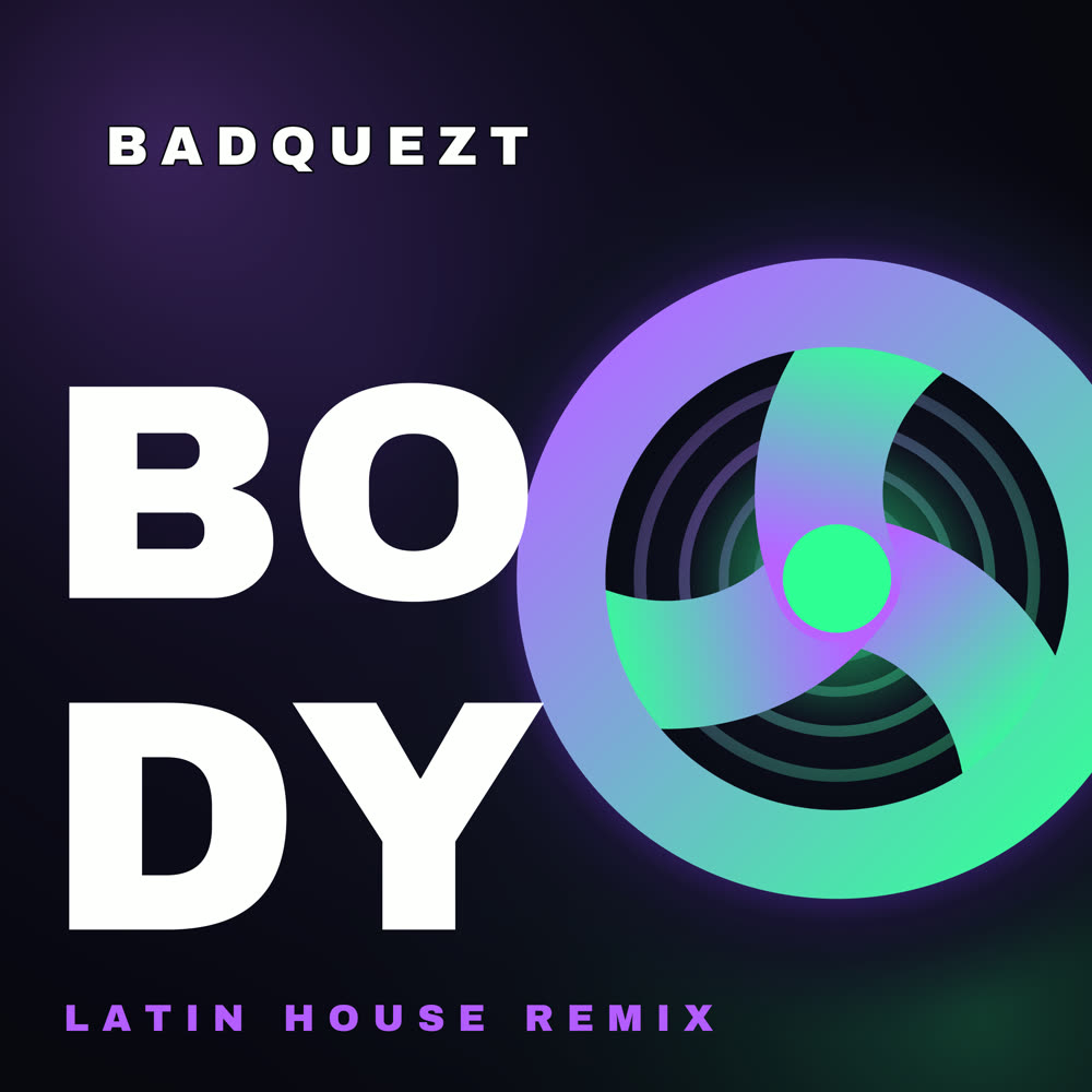 Body (Badquezt Remix) cover art
